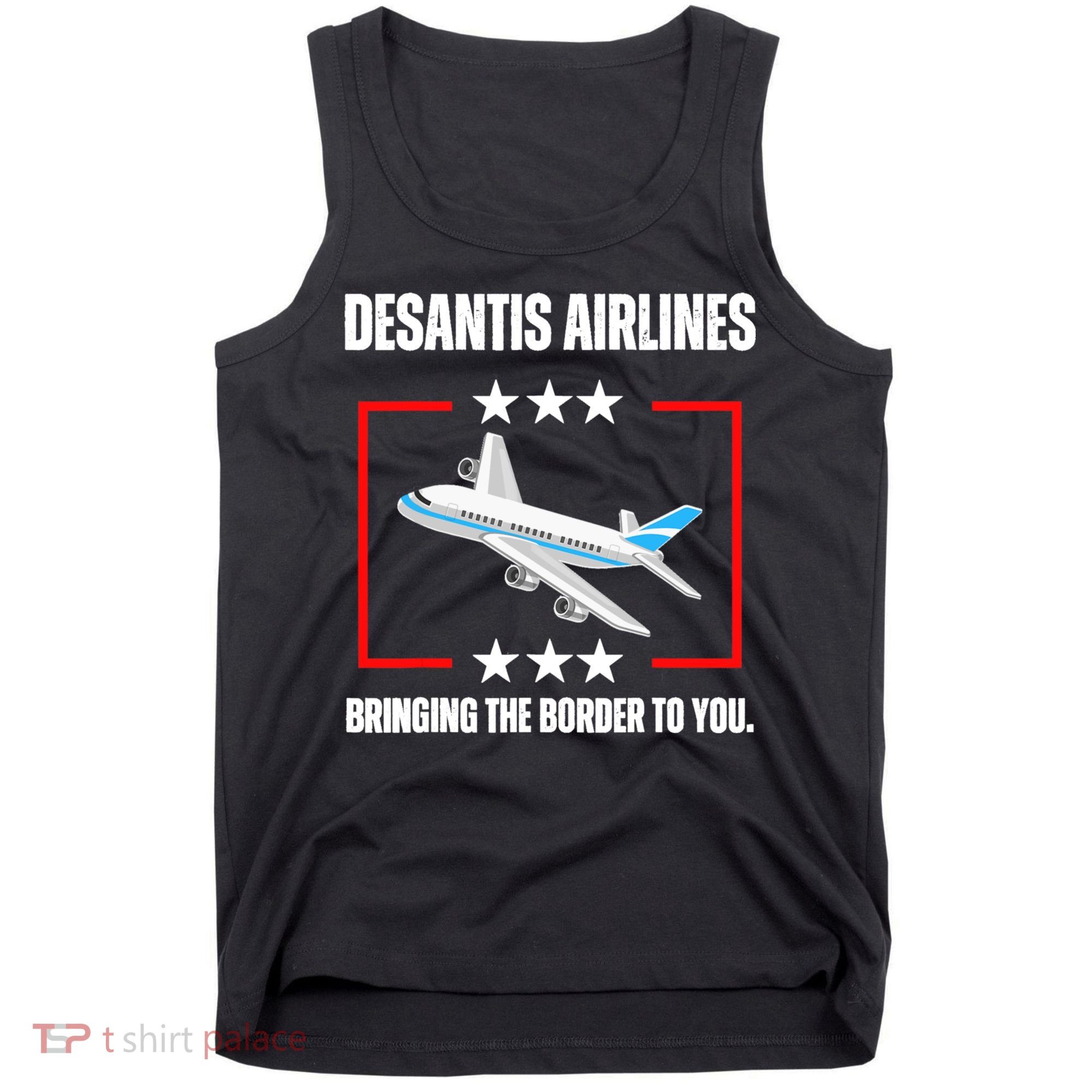 DeSantis Airlines Funny Political Meme DeSantis Airlines Tank Top