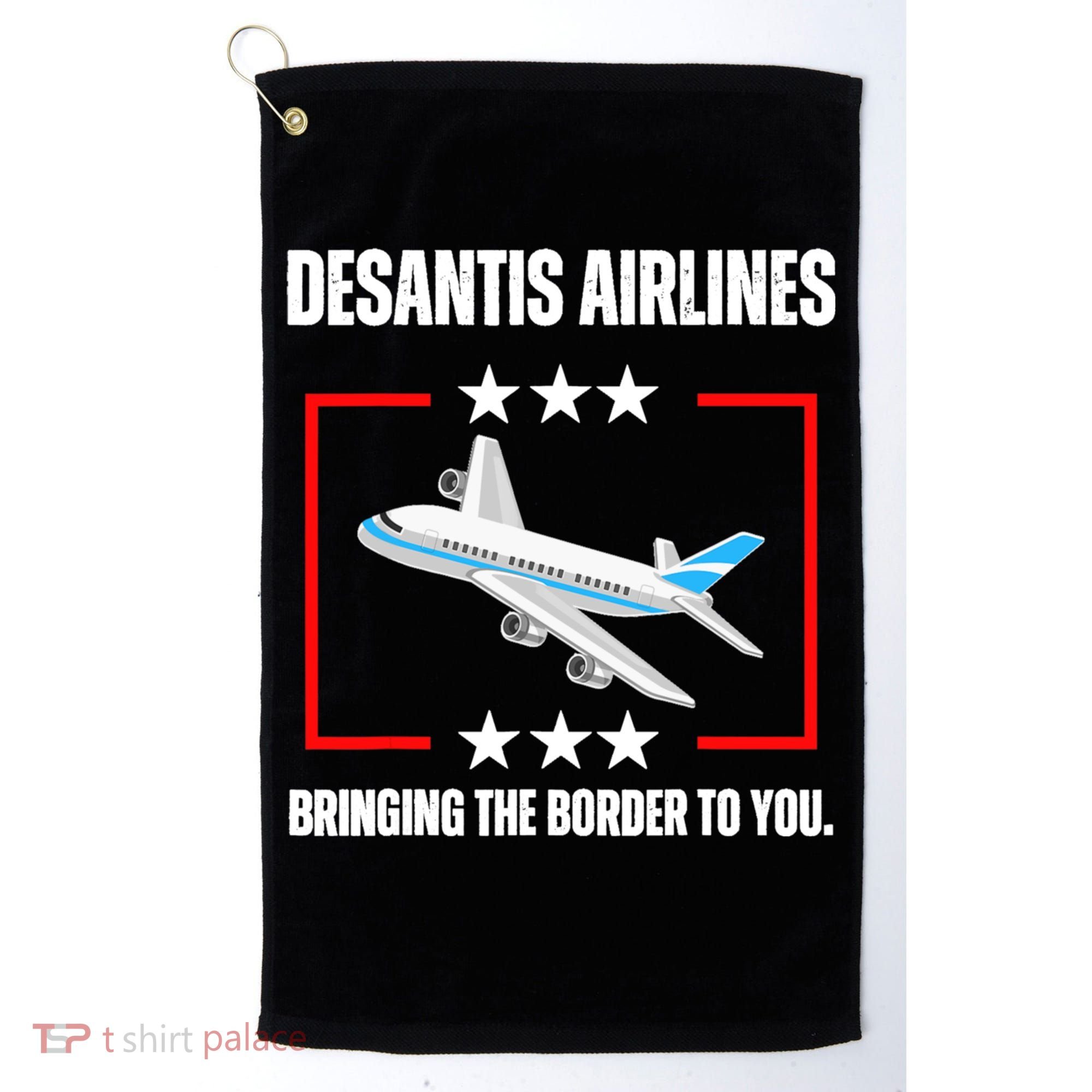 DeSantis Airlines Funny Political Meme DeSantis Airlines Golf Towel