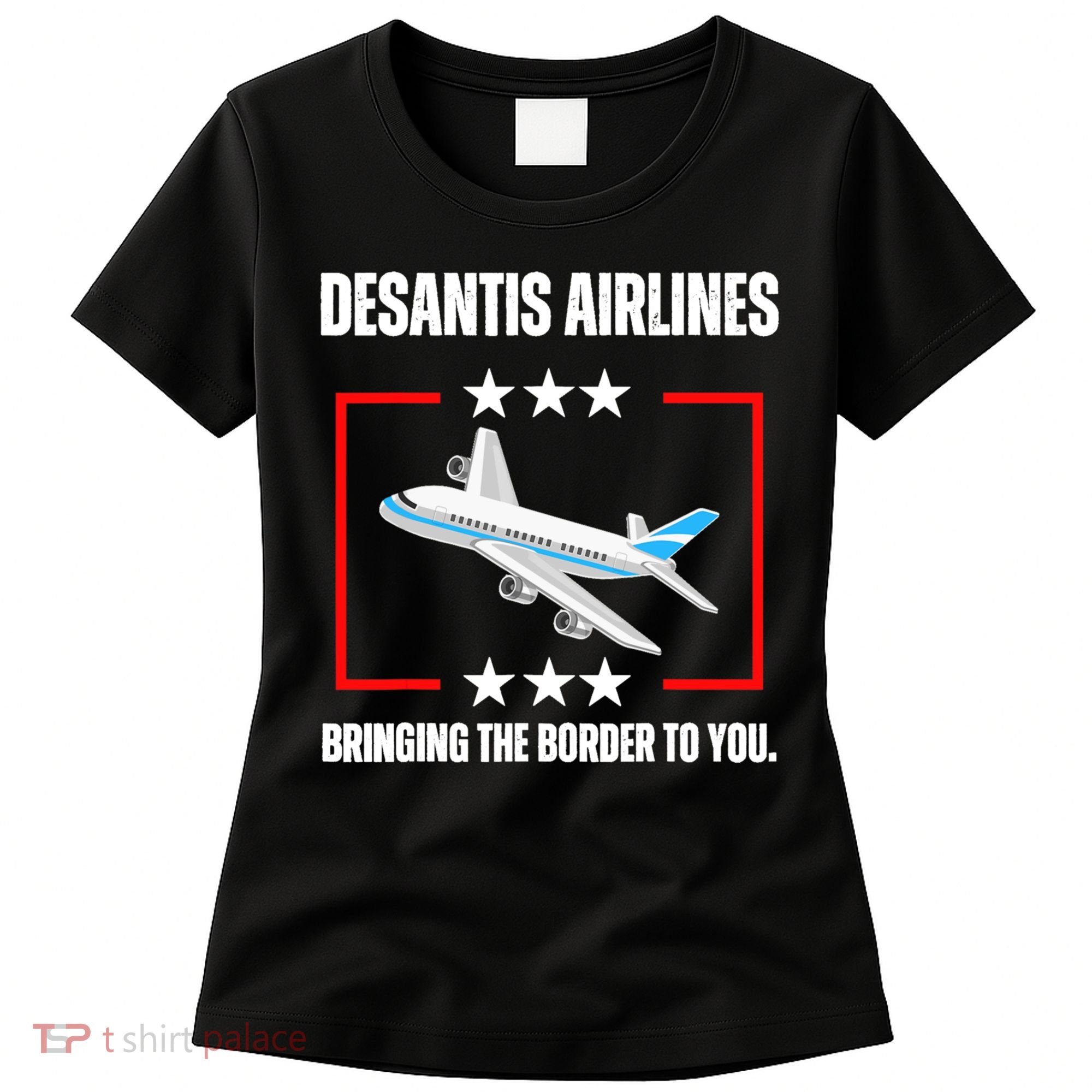 DeSantis Airlines Funny Political Meme DeSantis Airlines Women's T-Shirt