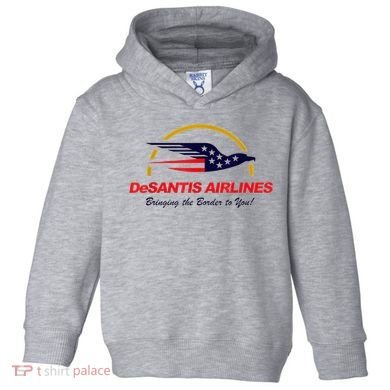 DeSantis Airlines Funny Political Meme Ron DeSantis Toddler Hoodie