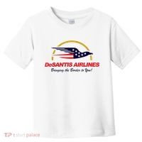 DeSantis Airlines Funny Political Meme Ron DeSantis Toddler T-Shirt thumb 0