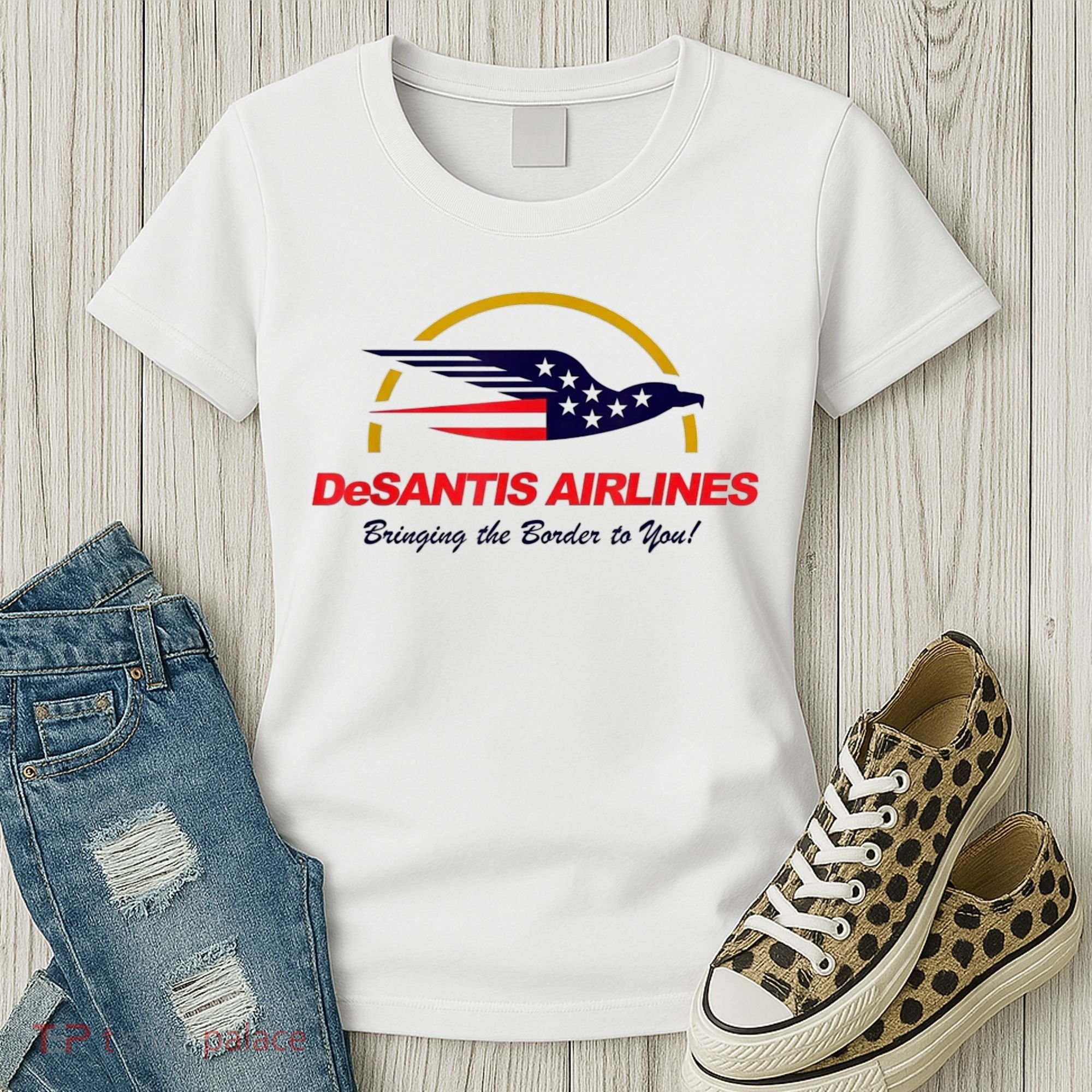 DeSantis Airlines Funny Political Meme Ron DeSantis Women's T-Shirt