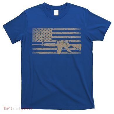 Distressed American Flag Ar15 Gift For Gun Lovers Ar15 Gift T-Shirt