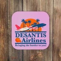 Desantis Airlines Funny Political Meme Ron Desantis Governor Coaster thumb 0