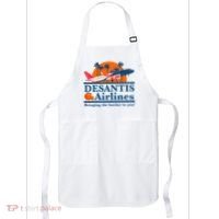 Desantis Airlines Funny Political Meme Ron Desantis Governor Apron thumb 0