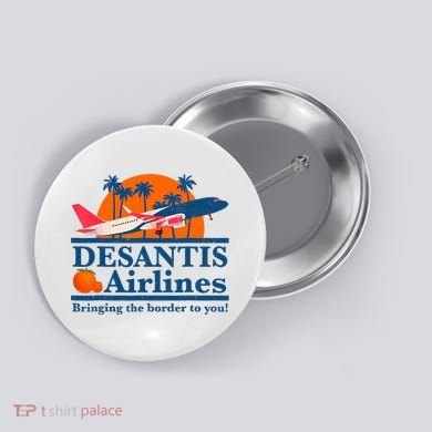 Desantis Airlines Funny Political Meme Ron Desantis Governor Button