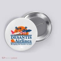 Desantis Airlines Funny Political Meme Ron Desantis Governor Button thumb 0