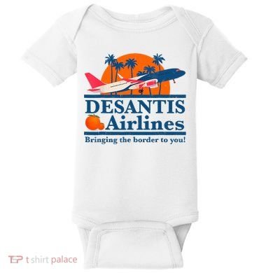 Desantis Airlines Funny Political Meme Ron Desantis Governor Baby Bodysuit