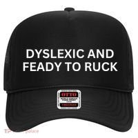 Dyslexic And Feady To Ruck Hat thumb 0