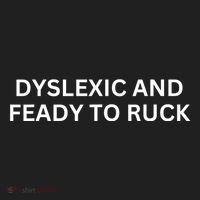 Dyslexic And Feady To Ruck Hat thumb 2