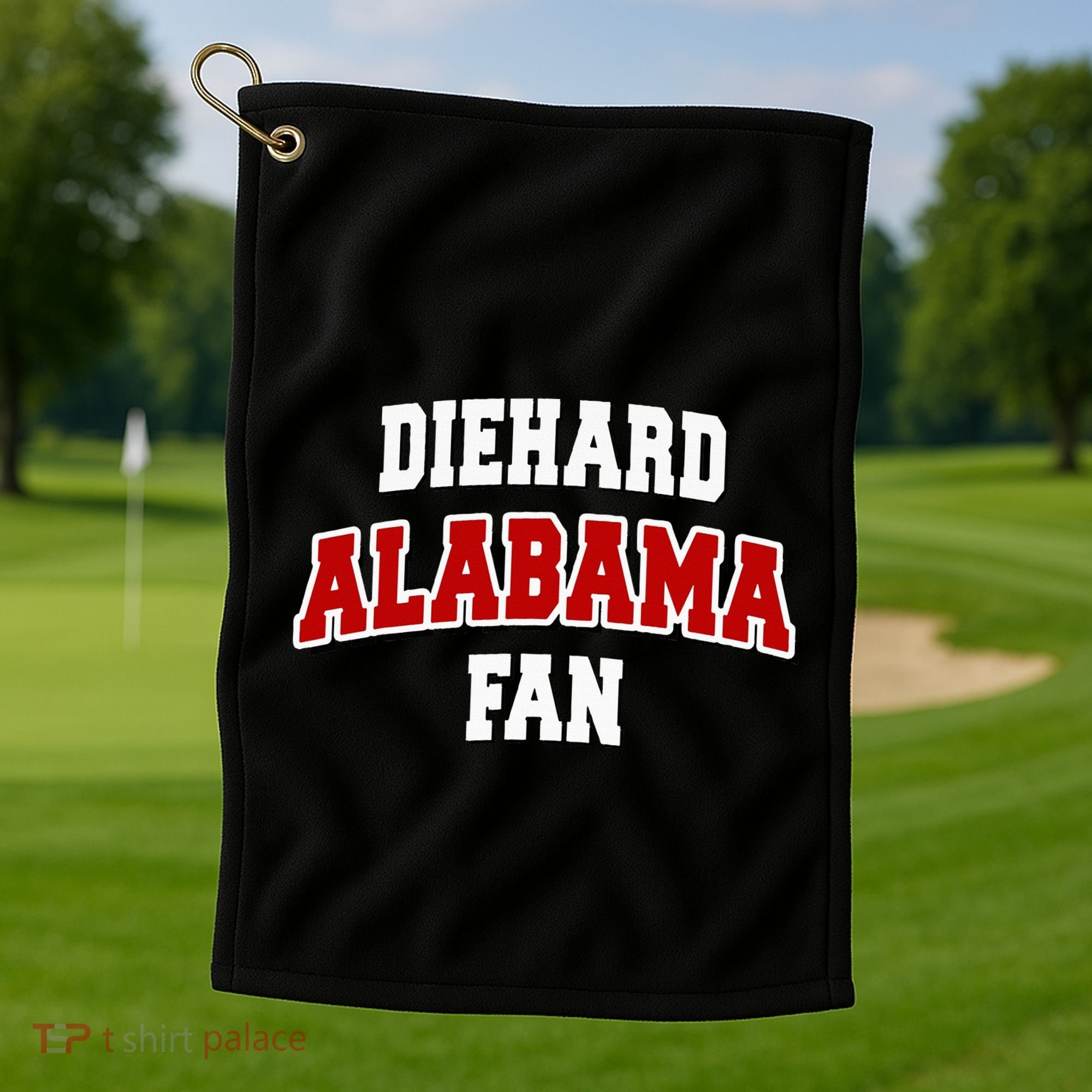 Diehard Alabama Fan Alabama Football Golf Towel