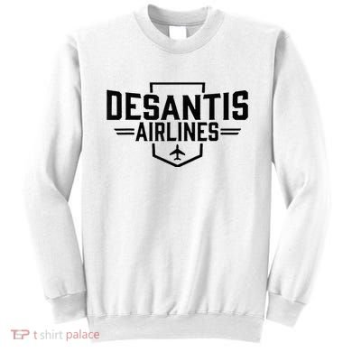 Desantis Airlines Funny Political Meme Ron Desantis Sweatshirt