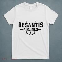 Desantis Airlines Funny Political Meme Ron Desantis T-Shirt thumb 5