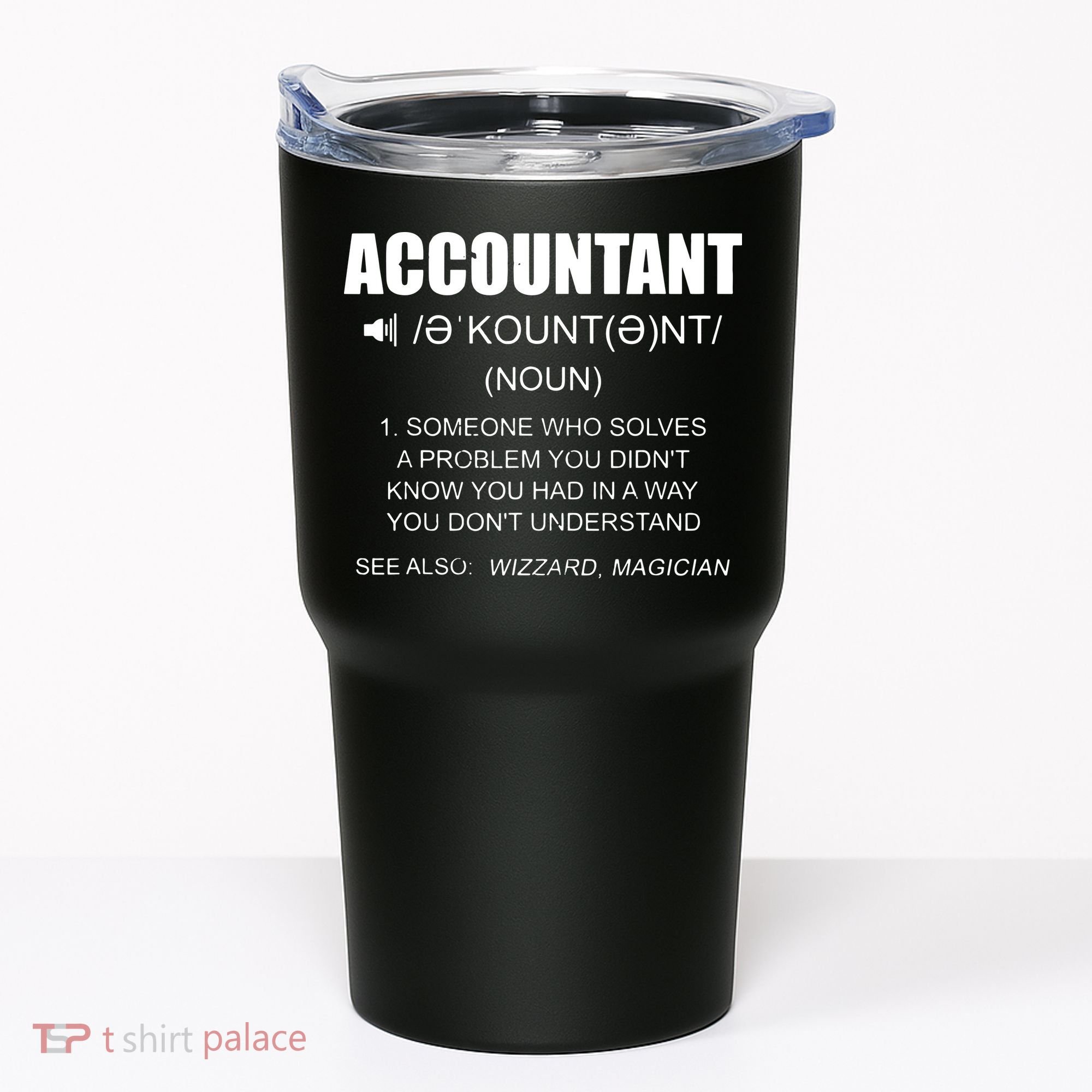 Definition Accountant Funny CPA Gift Taxation Audit Taxes Tumbler
