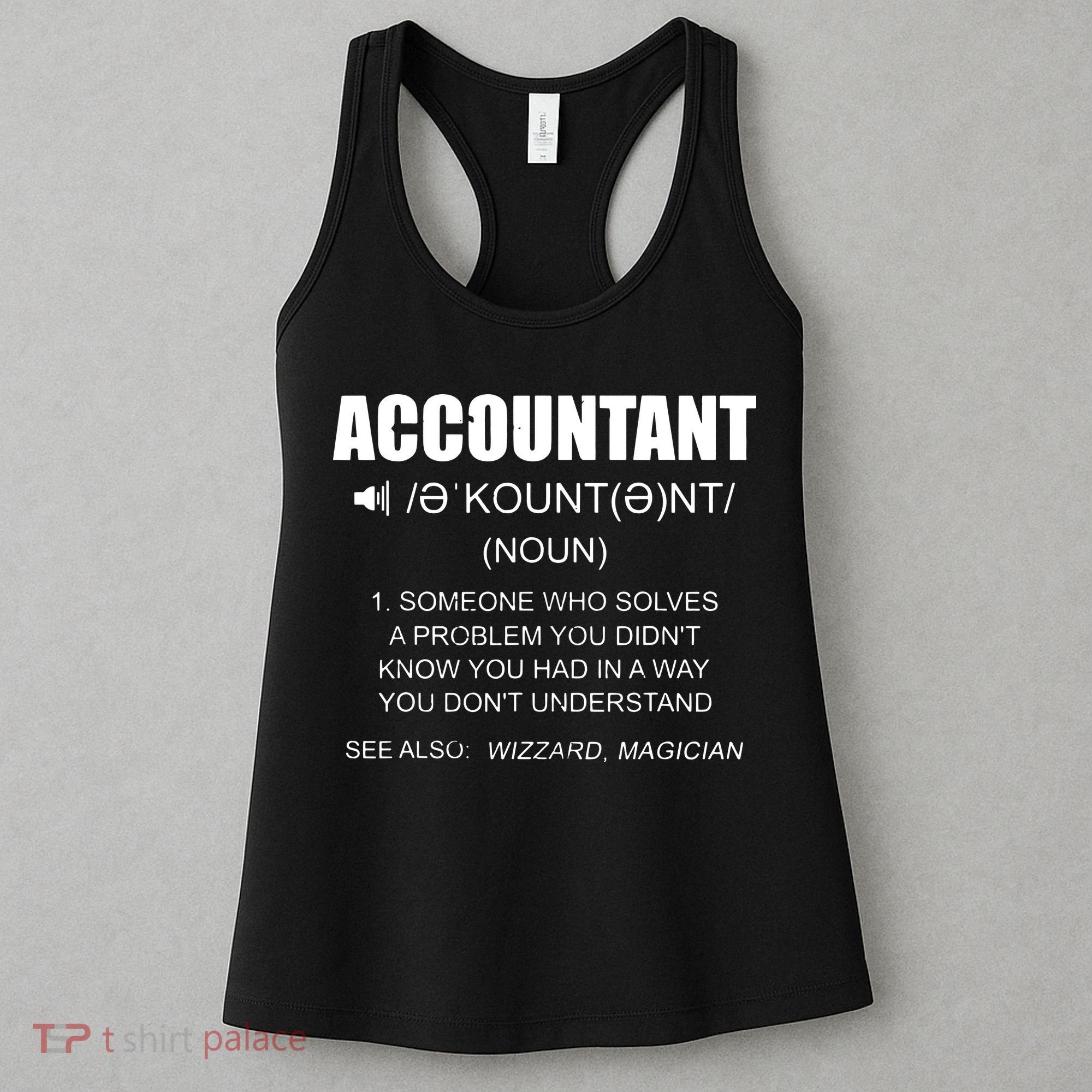 Definition Accountant Funny CPA Gift Taxation Audit Taxes Women's Tank Top