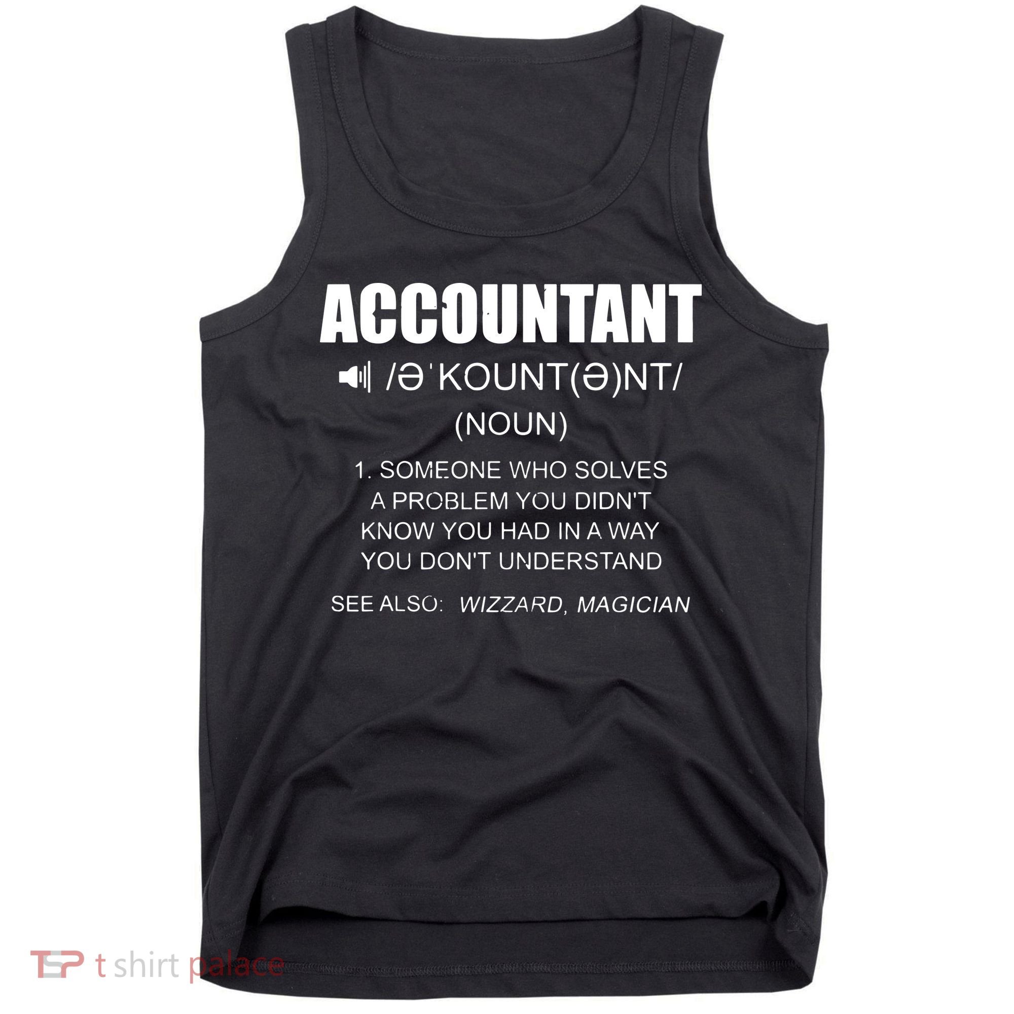 Definition Accountant Funny CPA Gift Taxation Audit Taxes Tank Top