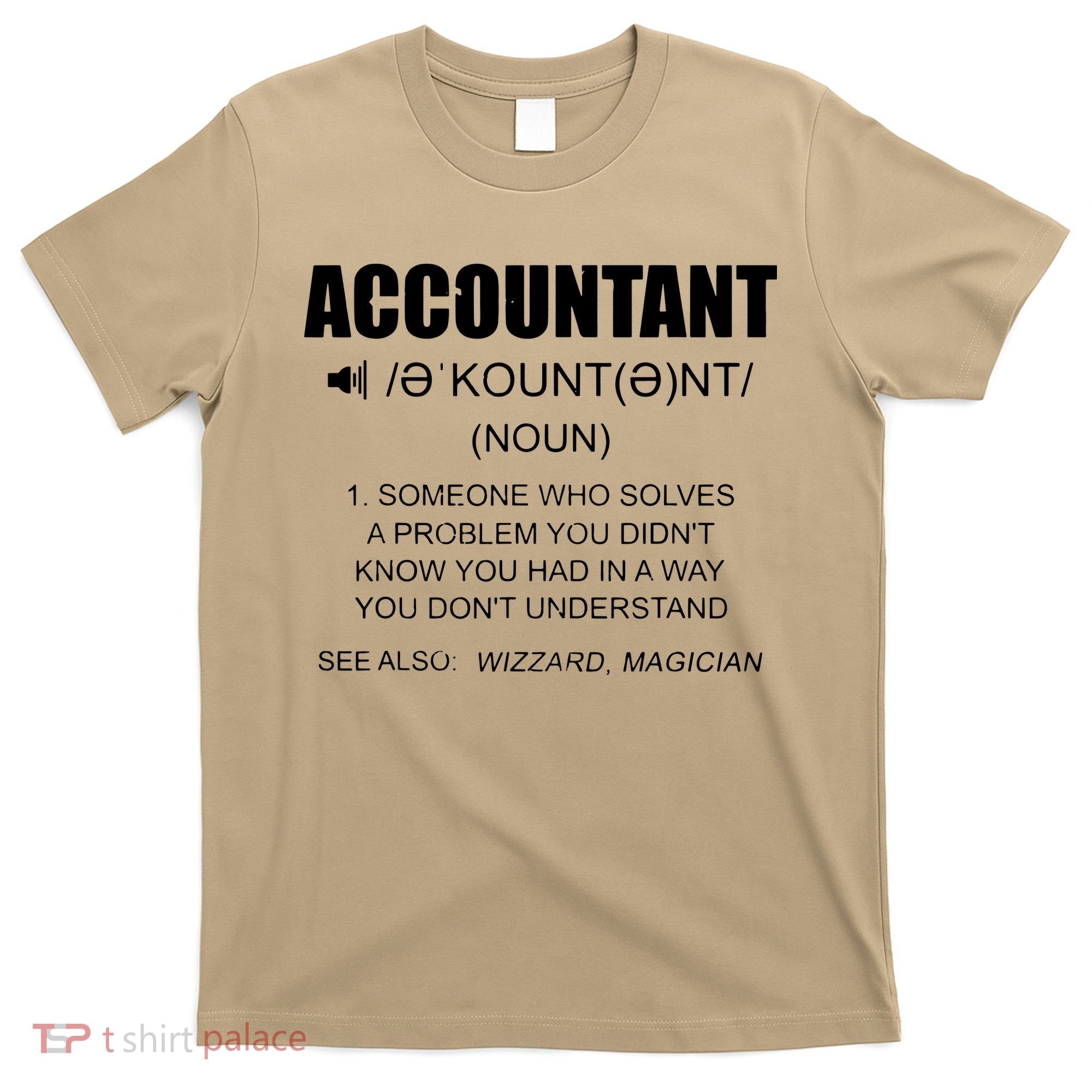 Definition Accountant Funny CPA Gift Taxation Audit Taxes T-Shirt