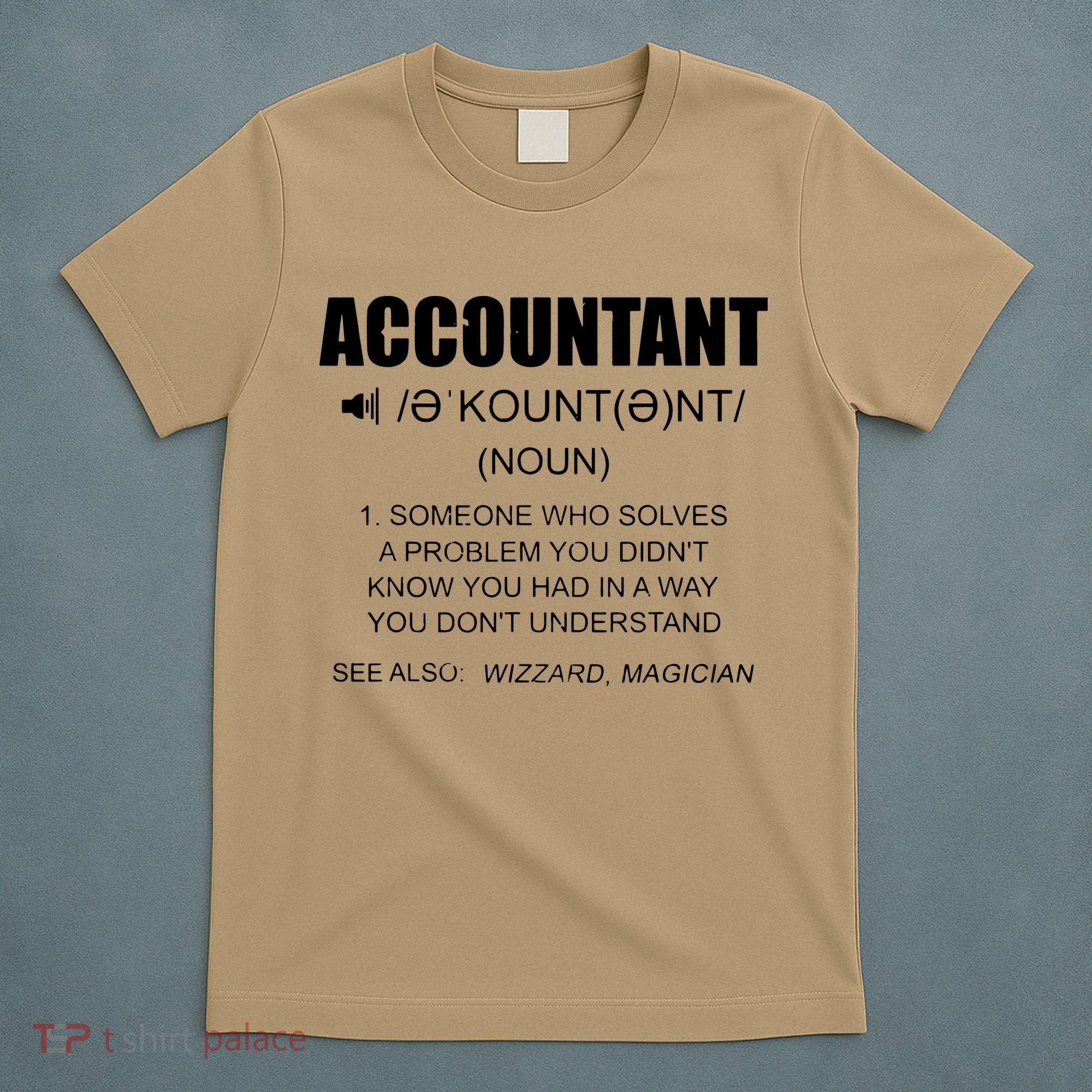 Definition Accountant Funny CPA Gift Taxation Audit Taxes T-Shirt