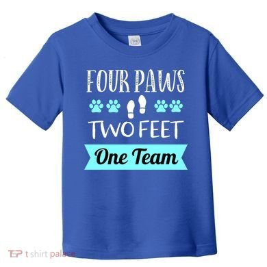 Dog Agility Four Paws Two Feet Team Dog Trainer Gift Toddler T-Shirt