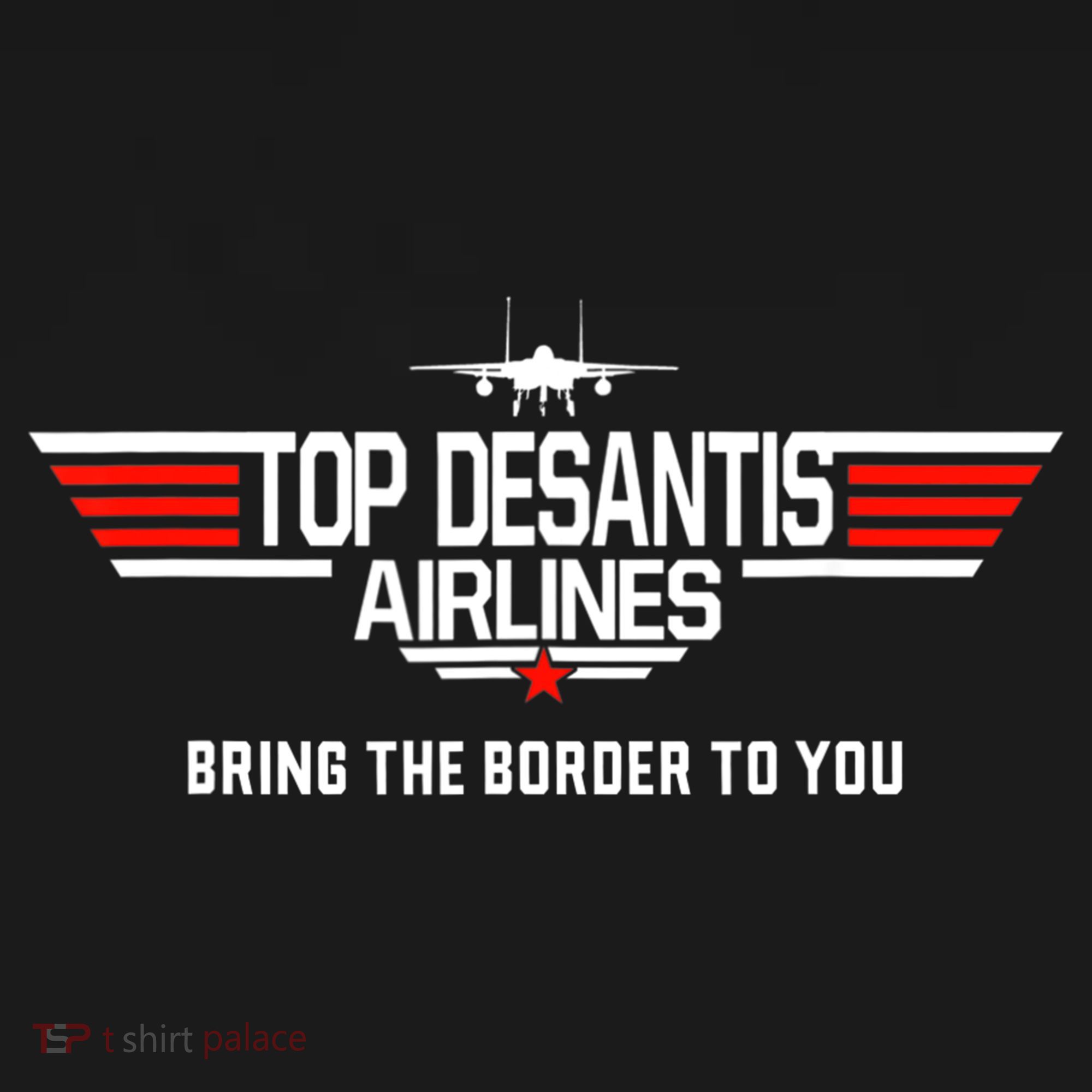 DeSantis Airlines Funny Political Meme Top DeSantis Airlines T-Shirt