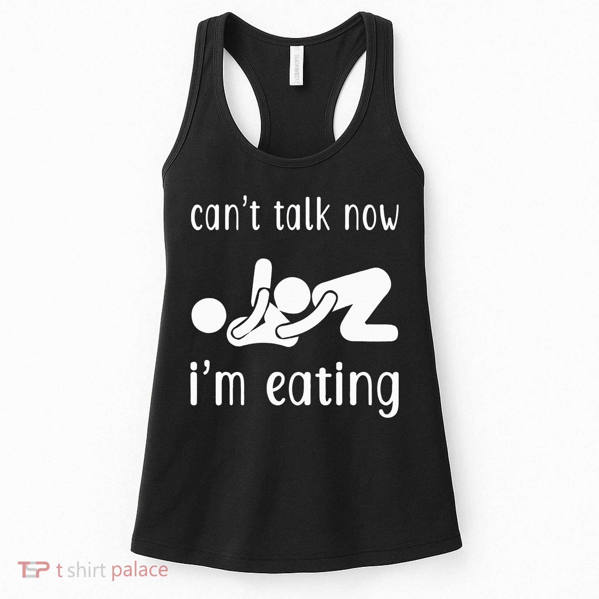 Dirty Adult Humor CanT Talk Now IM Eating Valentines Day Women's Tank Top