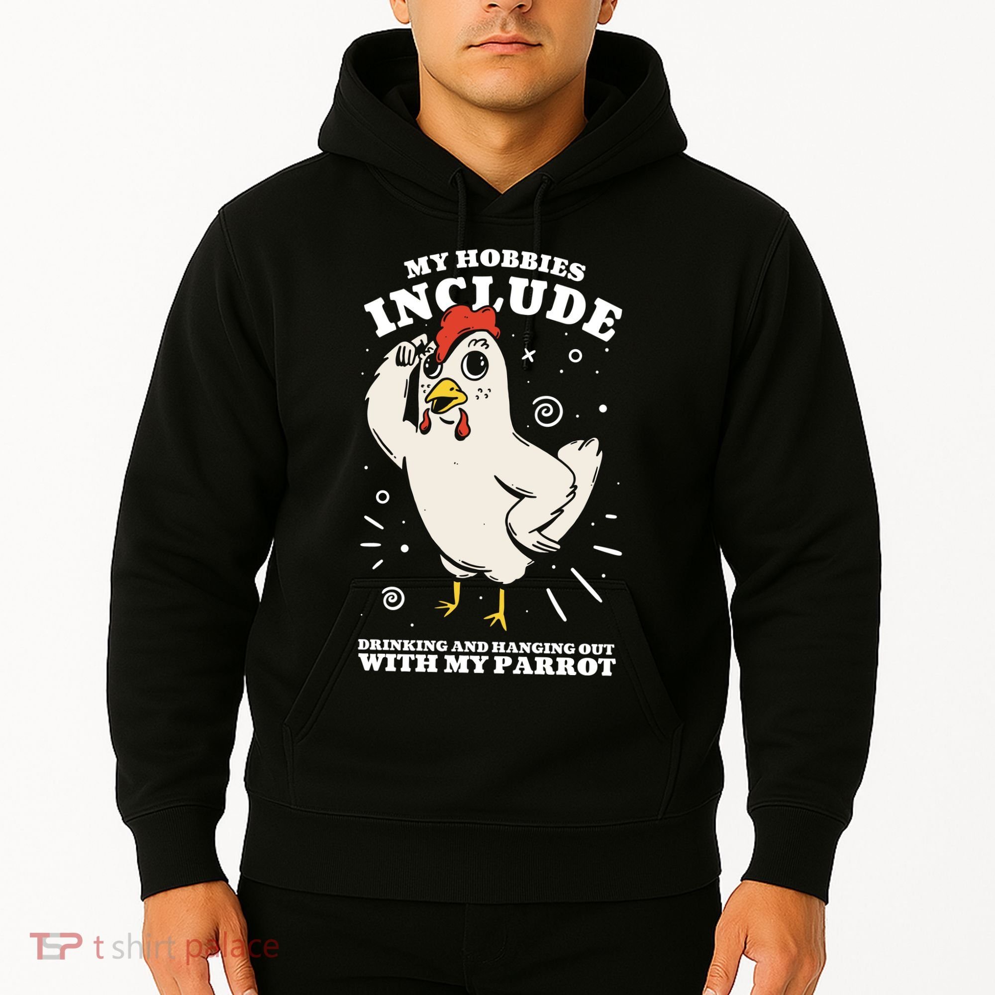 Drinking And Hanging Out With My Parrot Hobby Funny Hoodie