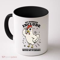 Drinking And Hanging Out With My Parrot Hobby Funny Coffee Mug thumb 0