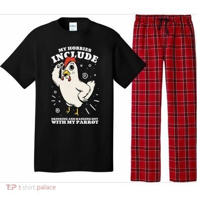 Drinking And Hanging Out With My Parrot Hobby Funny Pajama Set