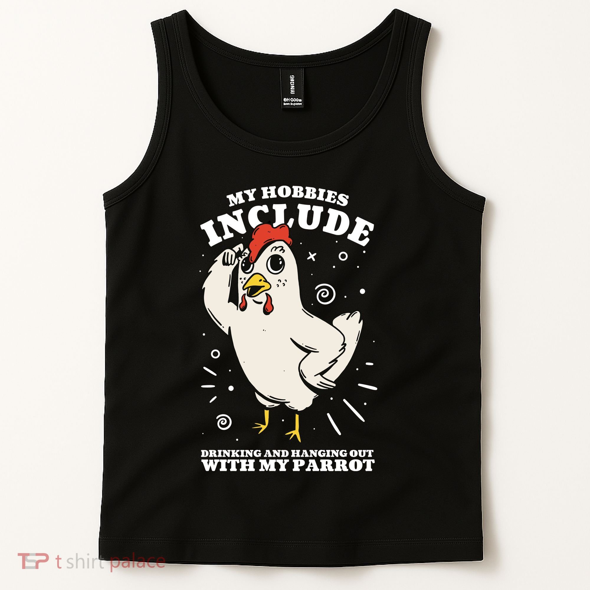 Drinking And Hanging Out With My Parrot Hobby Funny Tank Top