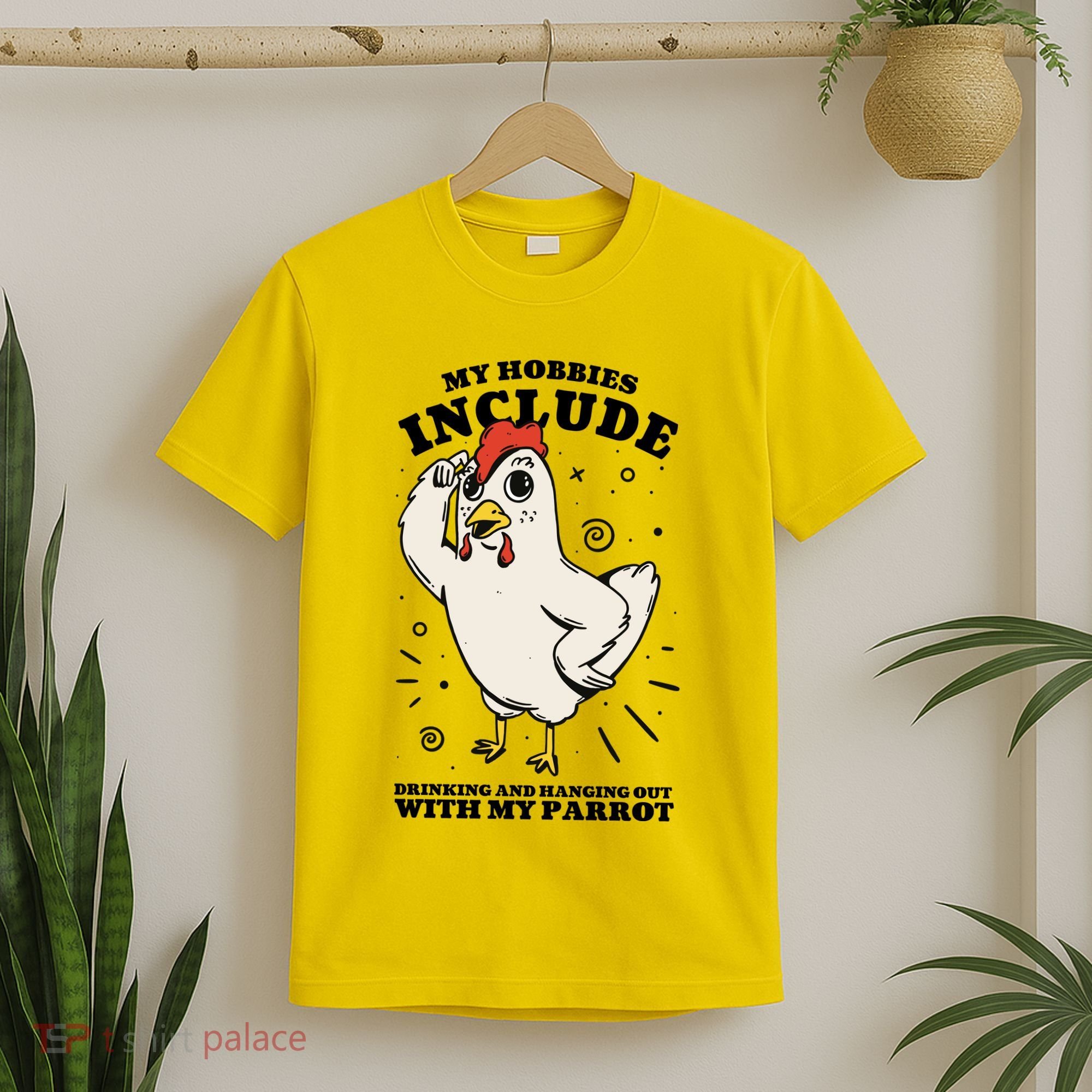 Drinking And Hanging Out With My Parrot Hobby Funny T-Shirt