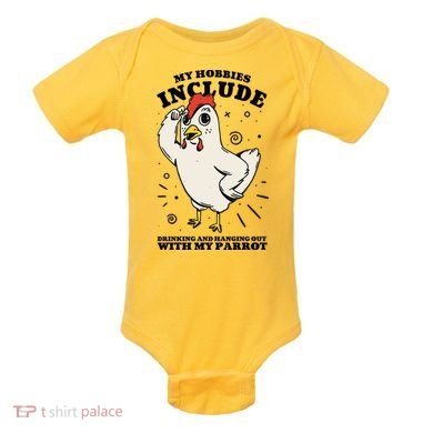 Drinking And Hanging Out With My Parrot Hobby Funny Baby Bodysuit
