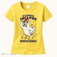 Drinking And Hanging Out With My Parrot Hobby Funny Women's T-Shirt thumb 0