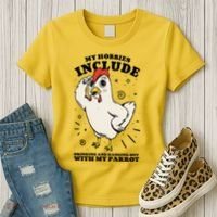 Drinking And Hanging Out With My Parrot Hobby Funny Women's T-Shirt thumb 3