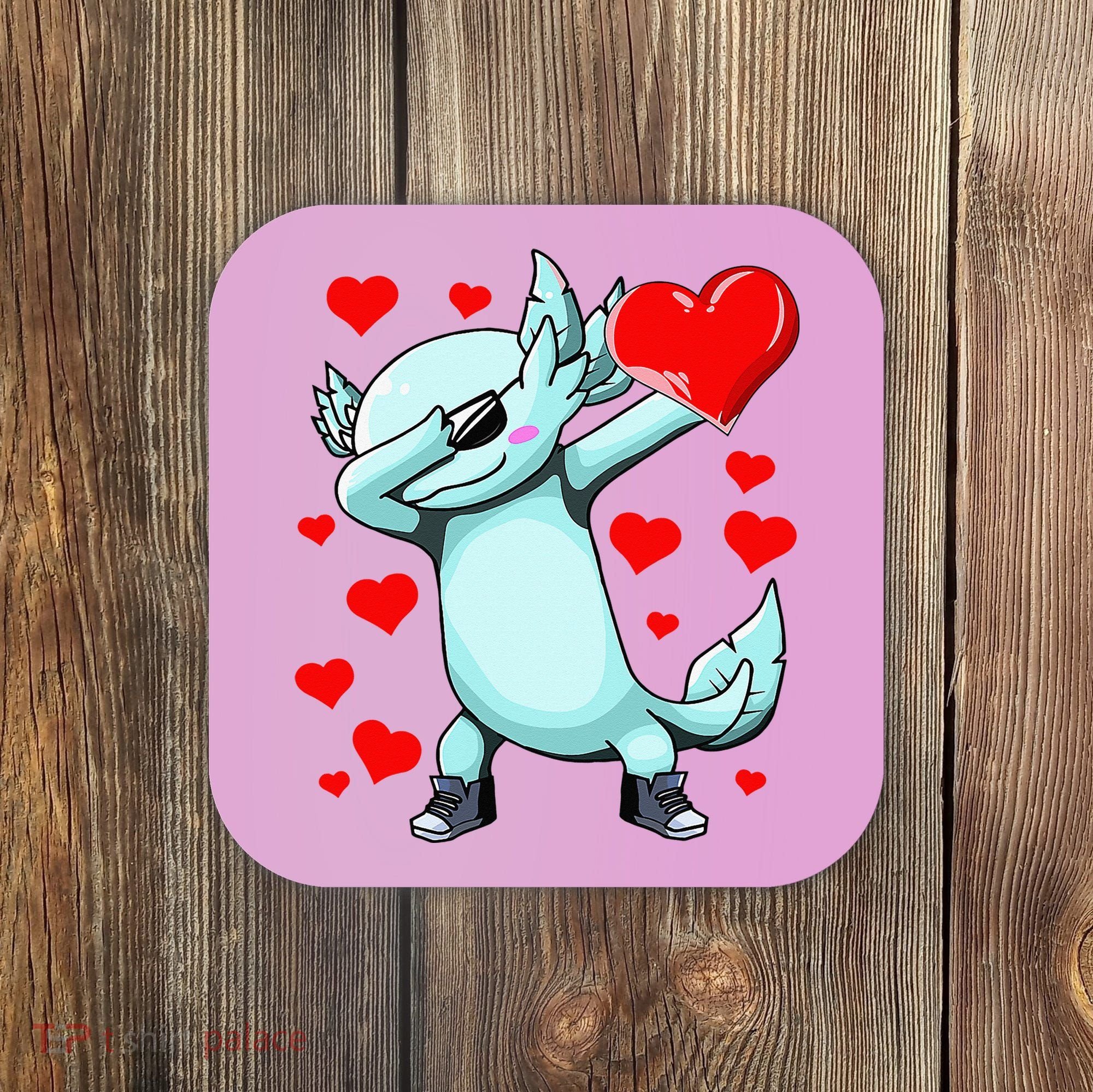 Dabbing Axolotl Heart funny Valentines Day Coaster