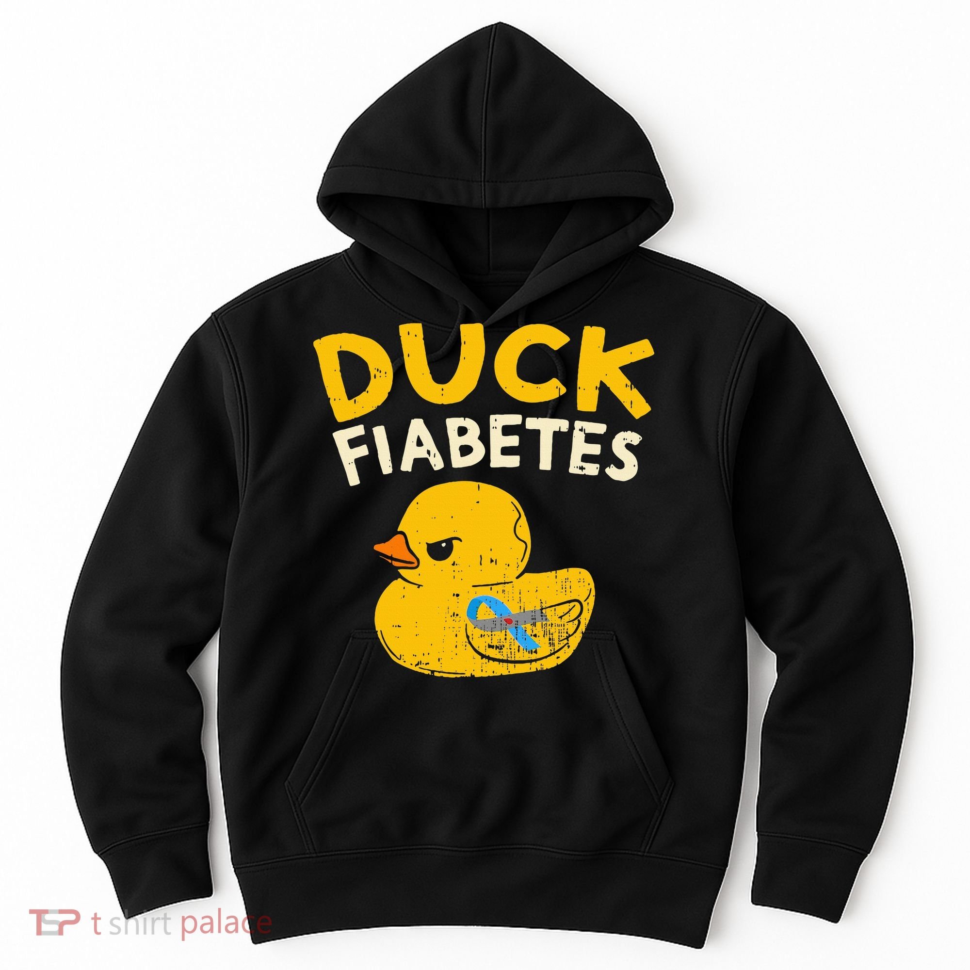 Diabetes Awareness I Duck Fiabetes I Cool Rubber Duck Hoodie