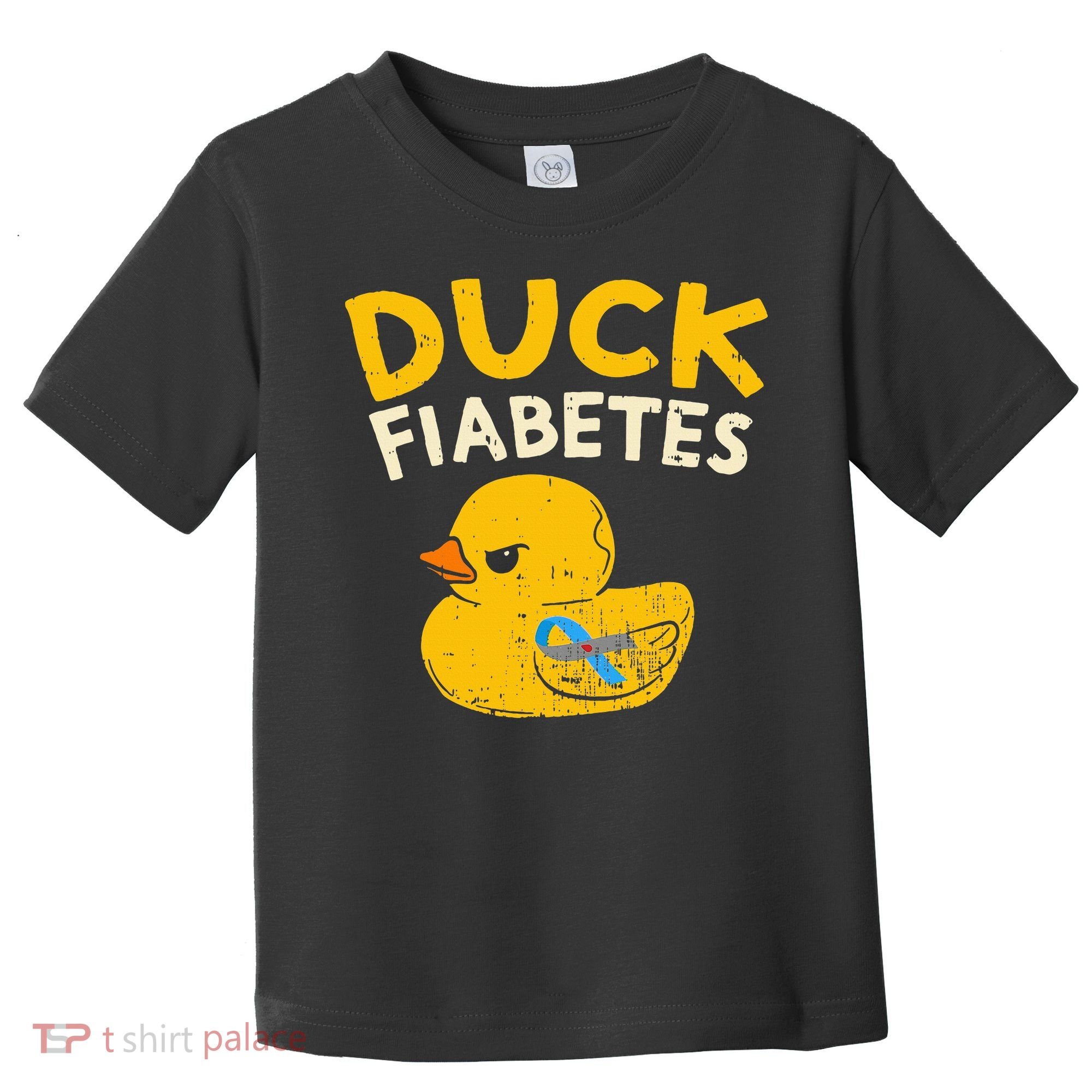 Diabetes Awareness I Duck Fiabetes I Cool Rubber Duck Toddler T-Shirt
