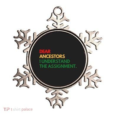 Dear Ancestors I Understand The Assignment Ornament