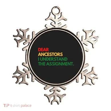 Dear Ancestors I Understand The Assignment Ornament