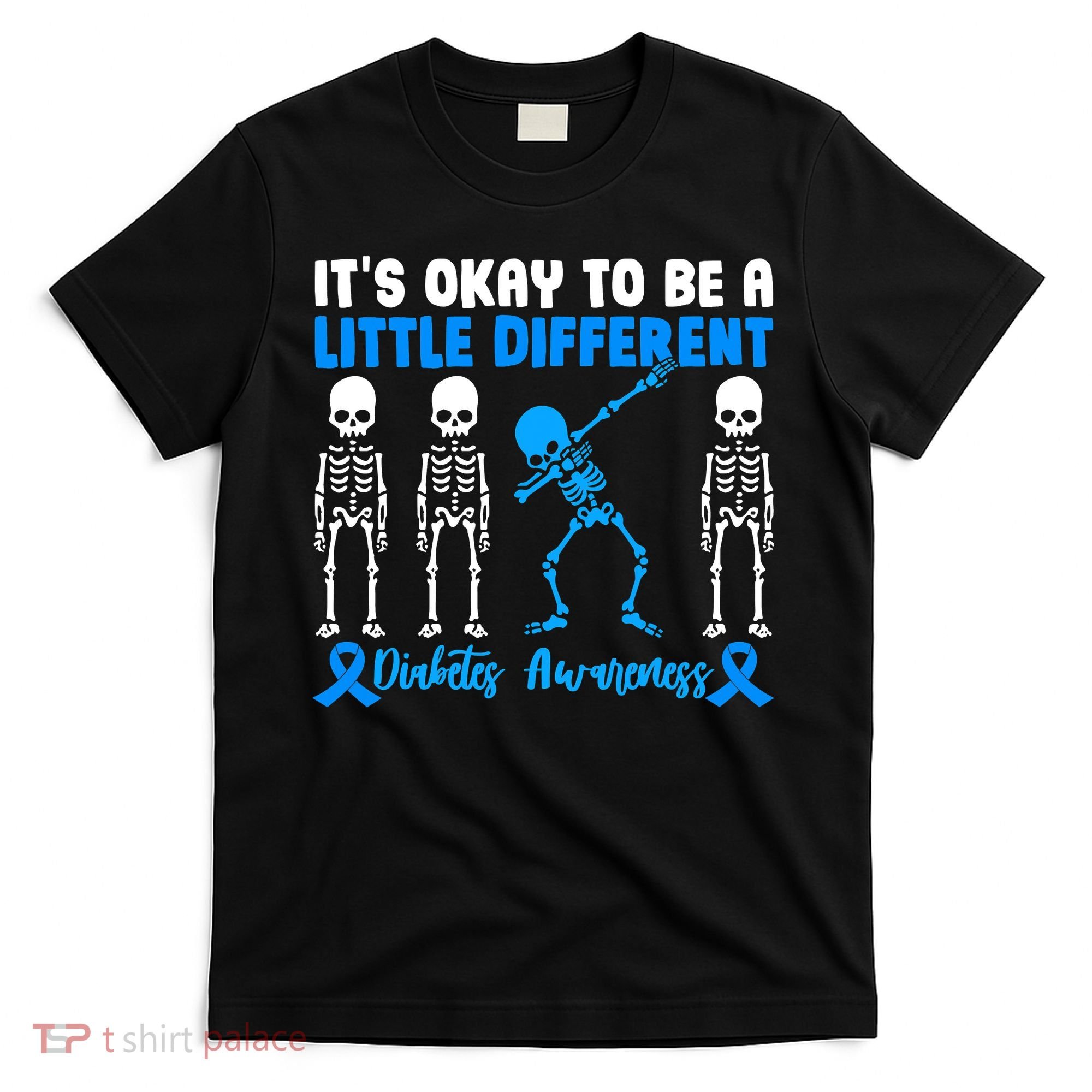 Diabetes Awareness It's Okay To Be A Different T-Shirt