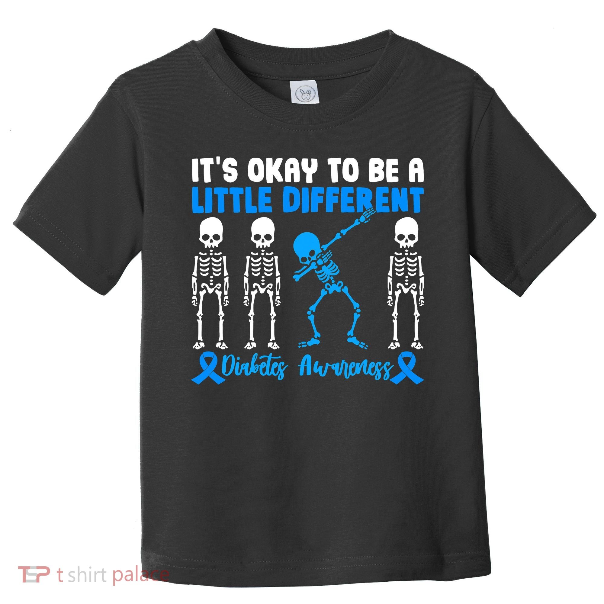 Diabetes Awareness It's Okay To Be A Different Toddler T-Shirt