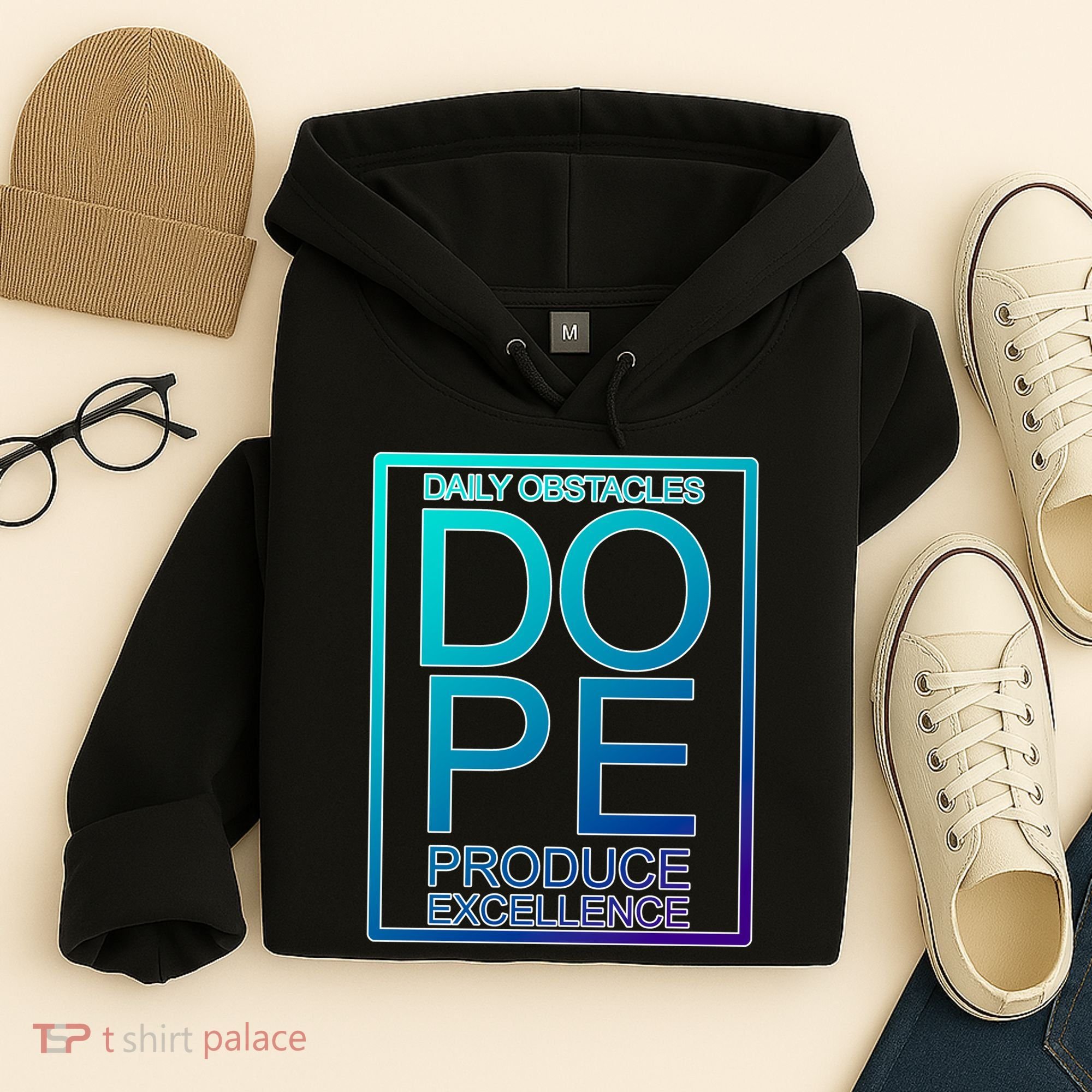 Daily Obstacles Produce Excellence DOPE Hoodie