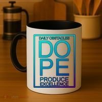 Daily Obstacles Produce Excellence DOPE Coffee Mug thumb 4