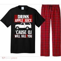 Drink Apple Juice Cause OJ Will Kill You Pajama Set thumb 0