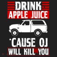 Drink Apple Juice Cause OJ Will Kill You Golf Towel thumb 3