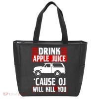 Drink Apple Juice Cause OJ Will Kill You Tote Bag thumb 0