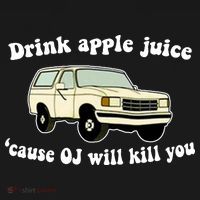 Drink Apple Juice Cause OJ Will Kill You Funny Ornament thumb 1