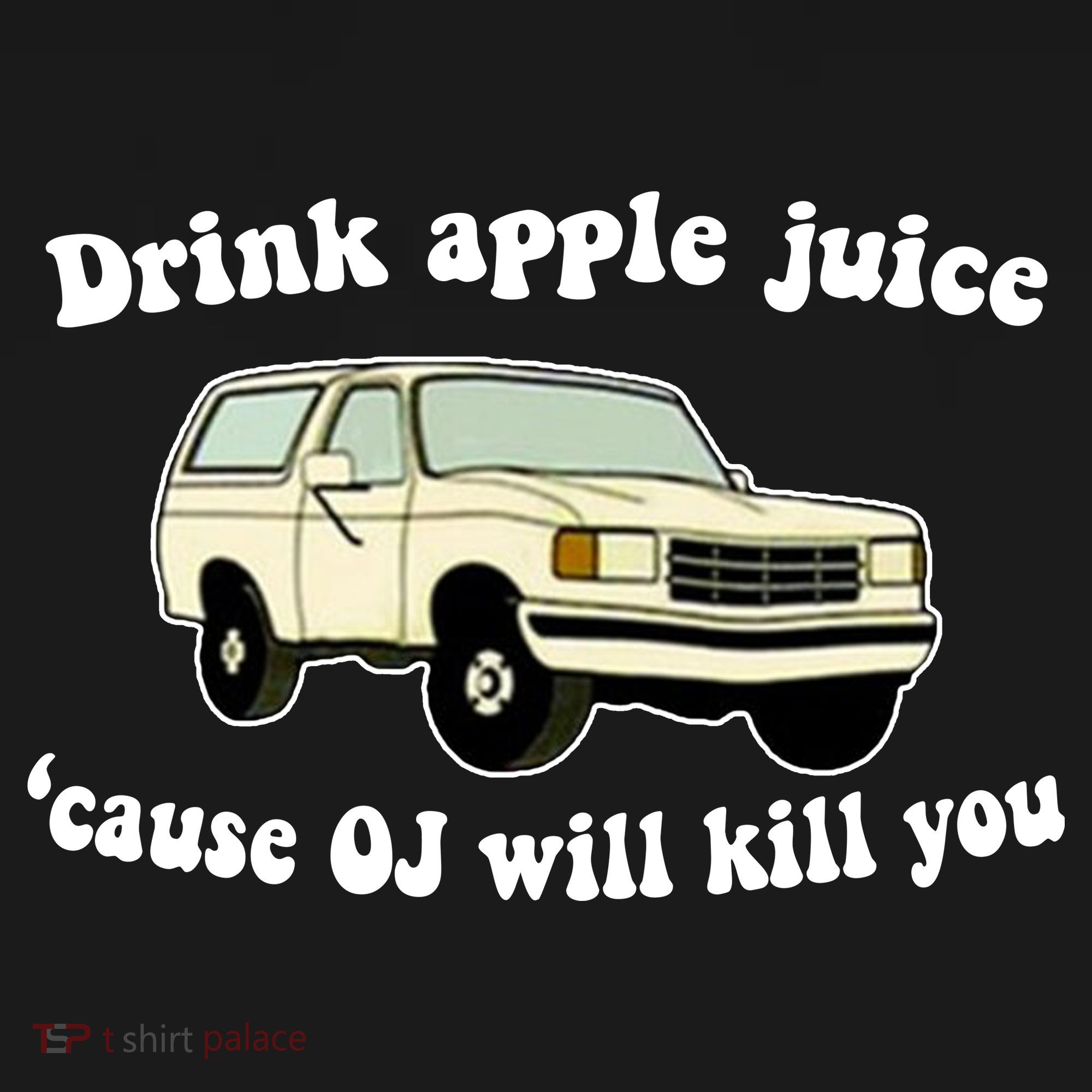 Drink Apple Juice Cause OJ Will Kill You Funny Ornament