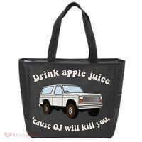 Drink Apple Juice Cause Oj Will Kill You Tote Bag thumb 0