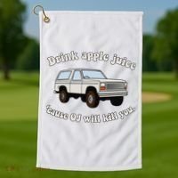 Drink Apple Juice Cause Oj Will Kill You Golf Towel thumb 1
