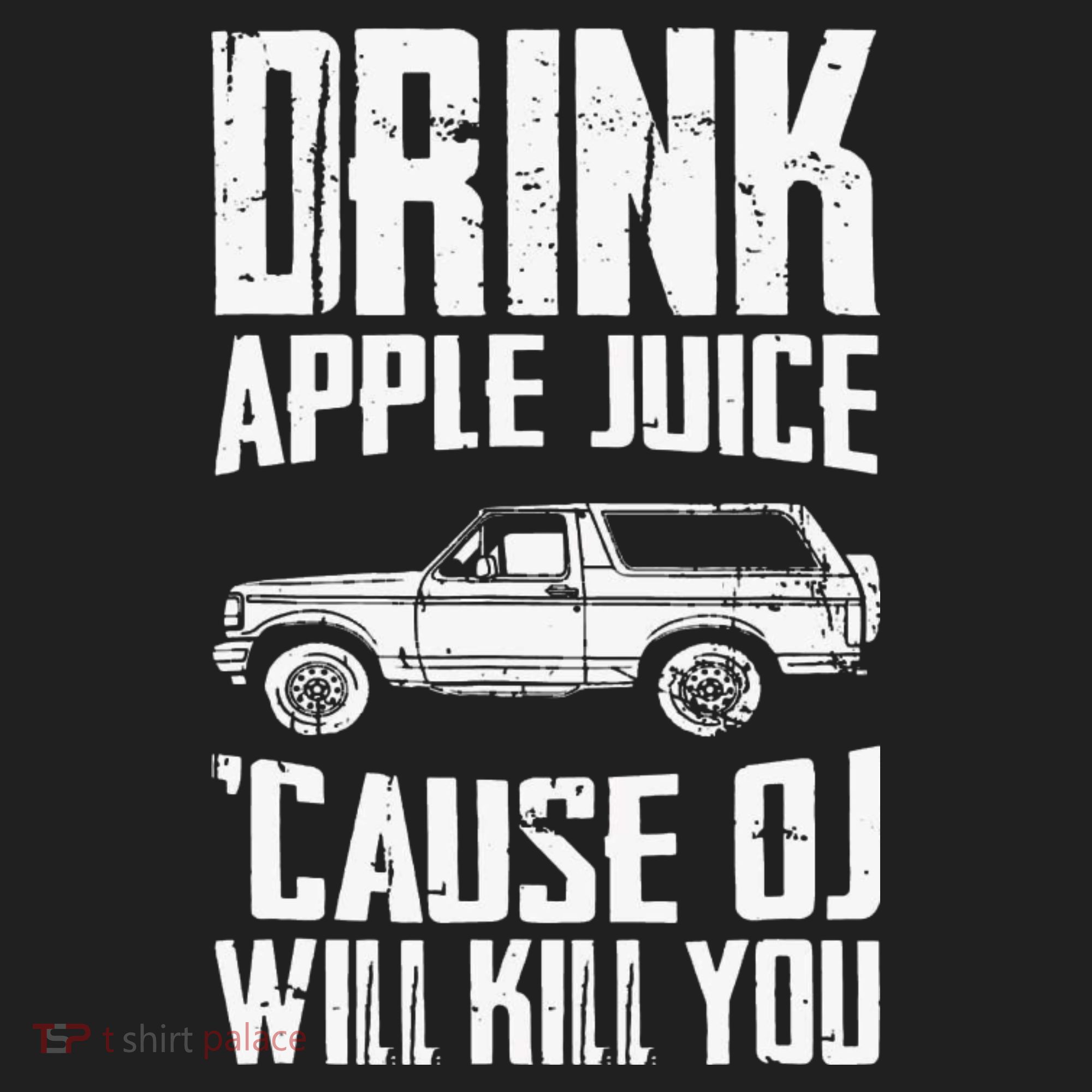 Drink Apple Juice Cause Oj Will Kill You Oj Simpson Hat